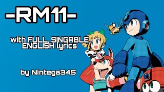 RM11  Rockman 11 Original Soundtrack  FULL English Singable Lyrics [upl. by Irwin]