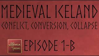 Medieval Iceland Conflict Conversion Collapse [upl. by Zared679]