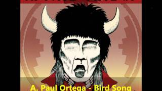 A Paul Ortega  Bird Song HQ [upl. by Oxford]