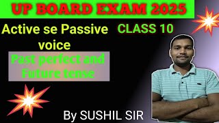 Class 10 english grammar Active se Passive voice banana ।।by Sushil sir [upl. by Galligan10]