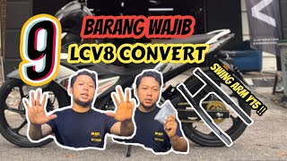 LCV8 CONVERT SWING ARM Y15  9 BARANG WAJIB ADA [upl. by Whitver733]