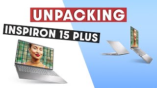 Unpacking Dell Inspiron 15 Plus  RTX 3050 4GB Model  First Impressions [upl. by Radbun]