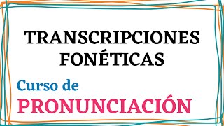 TRANSCRIPCIONES fonéticas cómo por qué para qué 🇪🇸 Pronunciación Fonética ELE [upl. by Ynohtnaluap]