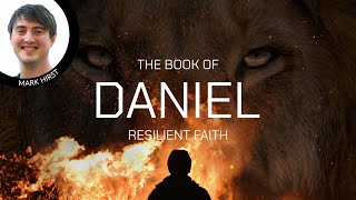 Mark Hirst  Daniel 7  Daniel Resilient Faith  Willesborough Baptist Church Ashford [upl. by Tebasile387]