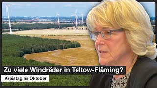 Zu viele Windräder in TeltowFläming  Kreistag im Oktober [upl. by Airotcivairam]