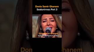 Donia Samir Ghanem  Saaluninnas Part 3msamsudin843 [upl. by Aniela]