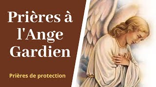 Prière à mon ange gardien  Prière de protection catholique aux saints Anges de Dieu [upl. by Nirag829]