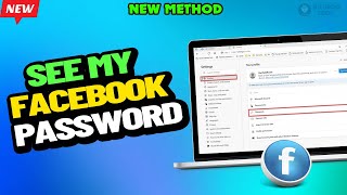 How to see my facebook password on LaptopPC 2024 Updated if Forgot [upl. by Daeriam]