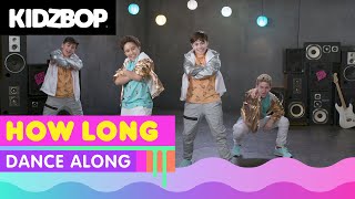 KIDZ BOP Kids – How Long Dance Along KIDZ BOP 37 [upl. by Esekram]