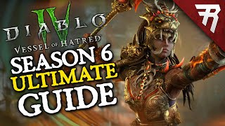 Diablo 4 Season 6 Ultimate Guide [upl. by Wagshul]