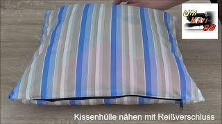 DIY  Kissenbezug mit Reißverschluss nähen Anleitung Kissen 40cm x 40cm UniKati89 [upl. by Peterman936]