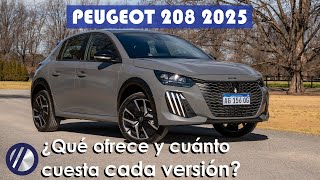 Nuevo Peugeot 208 2025  Precio motor y equipamiento de cada versión ¿Qué ganaron y qué perdieron [upl. by Adnorahc]