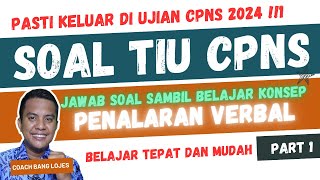 🔥 Wajib Tau 12 Soal TIU CPNS 2024 Sinonim Antonim Analogi dan Pembahasannya Part 1 [upl. by Nirrat]