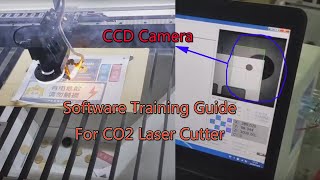 Guide Training CCD RDCmark Software For CO2 Laser Cutter 1390 [upl. by Ginder]