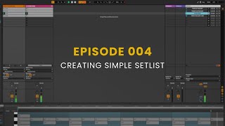 Episode 004  Creating Simple Setlist [upl. by Nagear]