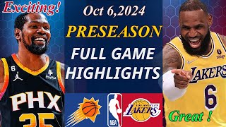 Phoenix Suns vs Los Angeles Lakers FULL GAME Oct 62024  NBA TODAY  NBA HIGHLIGHTS NBA Preseason [upl. by Omura]