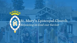 11122023  St Marys Episcopal Church Livestream Recorded [upl. by Haggai]