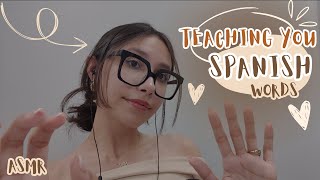 ASMR  Teaching You Words in Spanish Youve Never Heard Before [upl. by Courtenay]