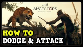 Ancestors The Humankind Odyssey How to Attack amp How to Dodge Combat Tips and Tricks [upl. by Ecirtnahc914]