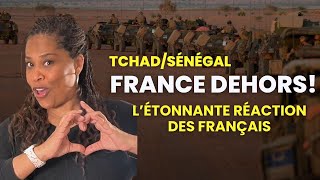 Chassés du Tchad et de Sénégal L’étonnante réaction des Français [upl. by Bryna]