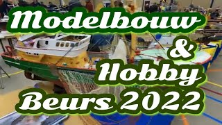 MODELBOUW en HOBBY beurs Urk  2022 TheWalkingDutchman [upl. by Eselrahc72]