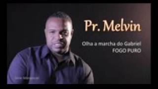 pr melvin olha a marcha do gabriel [upl. by Secundas]