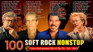 Soft Rock Love Songs 70s 80s 90s 🥝 Michael Bolton Eric Clapton Lionel Richie Rod Stewart ☕ [upl. by Kir]