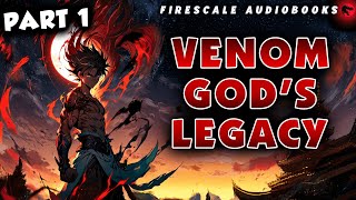 Venom Gods Legacy Part 01 [upl. by Kylila]