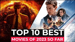 Top 10 New Hollywood Movies Released In 2023  Best Movies Of 2023 So Far  New Movies 2023 [upl. by Imre277]