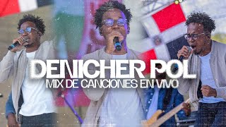 Denicher Pol  Inexplicable Mix De Canciones En vivo [upl. by Moscow634]