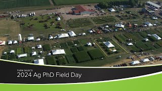 2024 Ag PhD Field Day [upl. by Merrili]