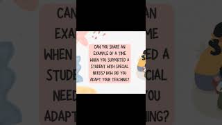 How to Support Students with Special Needs  Teacher Interview Example Answer education teaching [upl. by Lochner]