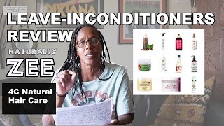 Natural Hair Care  Buy or Pass on LeaveIn Conditioners Review [upl. by Navad]