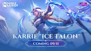 New Skin  Karrie quotIce Talonquot  Mobile Legends Bang Bang [upl. by Nahsab]