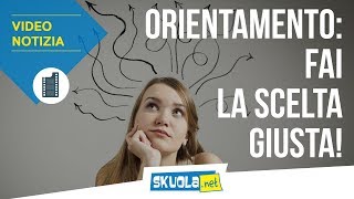 Orientamento scolastico i consigli per scegliere la scuola giusta per te [upl. by Zebapda]