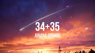 3435  Ariana Grande lyrics [upl. by Yenoh]