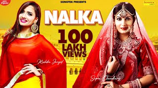 NALKA  Sapna Chaudhary Ruchika Jangid  New Haryanvi Songs 2020  Haryanavi 2021  Sonotek Music [upl. by Airekahs]