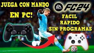 COMO JUGAR EA SPORTS FC 24 CON MANDO EN PC PS4 GENERICO XBOX CUALQUIER MANDOCONFIGURAR [upl. by Derfiniw]