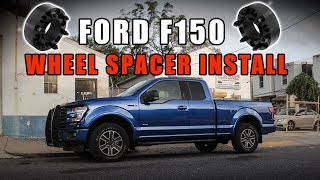 2017 Ford F150 Ecoboost 2 INCH Wheel Spacer Install [upl. by Ondrea]