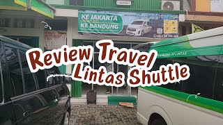 Review Lintas Shuttle Jurusan Bandung ke Serang [upl. by Enywad243]