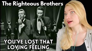 Vocal CoachMusician Reacts The Righteous Brothers Youve Lost That Loving Feeling [upl. by Sandler]