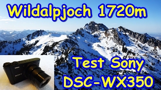 Wildalpjoch 1720m  Winter Wandern Alpen  Kamera Sony DSC WX 350  Test Video Modus 50p 28M PS [upl. by Bernadina]