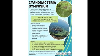 Cyanobacteria Symposium  July 24 2024 [upl. by Cavil]