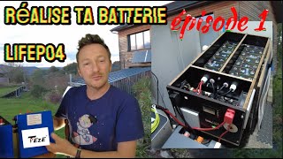 Réalise toi même ta batterie LIFEO4 de A à Z et gagne en indépendance énergétique [upl. by Marylinda]