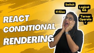 Conditional Rendering In Reactjs  React Tutorial Series [upl. by Dalston57]