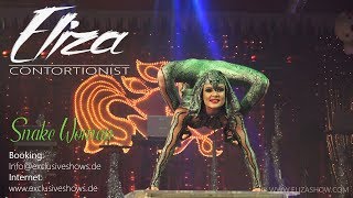 Contortion  Eliza  Snake Show [upl. by Virgy]