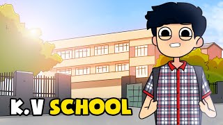 Kendriya Vidyalaya School Life  KVS stories [upl. by Ynamreg]