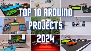 Top 10 arduino projects 2024  Arduino projects for beginners  Arduino project [upl. by Inaliak508]