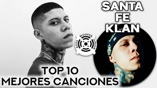 Top 10 Mejores Canciones de Santa Fe Klan  Mix Music [upl. by Marlon]