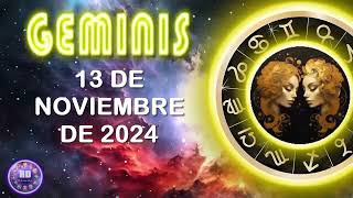 Horóscopo de hoy – GÉMINIS – 13 de noviembre de 2024 [upl. by Dedrick]